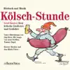 Kölsch-Stunde - Kölsch - Stunde